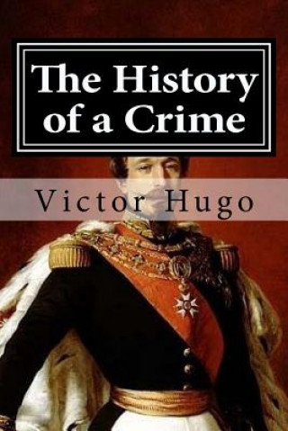 The History of a Crime