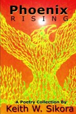 Phoenix Rising