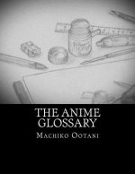 The Anime Glossary