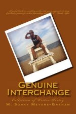 Genuine Interchange: Poems by M. Sonny Meyers-Graham