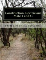 Construction Electricians Mate 1 and C: navpers