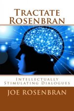 Tractate Rosenbran: Intellectually Stimulating Dialogues