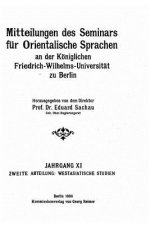 Mitteilungen des Seminars für Orientalische Sprachen an der Friedrich-Wilhelms-Universität zu Berlin