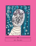 Bizzy In Space: The Adventures of Bizzy The Bee in Space......