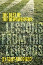 Lessons from the Legends: The Best of the Dewsweepers
