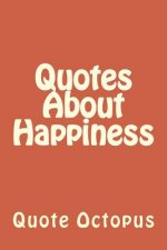 Quotes About Happiness