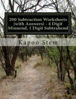200 Subtraction Worksheets (with Answers) - 4 Digit Minuend, 1 Digit Subtrahend: Maths Practice Workbook