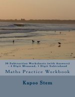 30 Subtraction Worksheets (with Answers) - 4 Digit Minuend, 1 Digit Subtrahend: Maths Practice Workbook