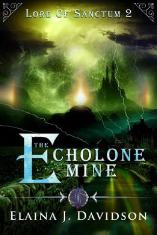 The Echolone Mine