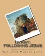 In Art: Following Jesus