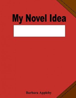My Novel Idea: Red
