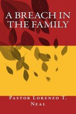 A Breach in the Family