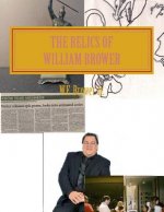 The Relics of William Brower