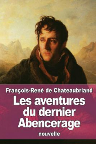 Les aventures du dernier Abencerage