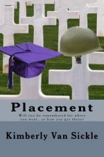 Placement: Will you be remembered for where you went...or how you got there?