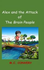 Alex and the Attack of the Brain People