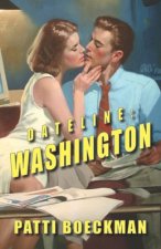 Dateline: Washington