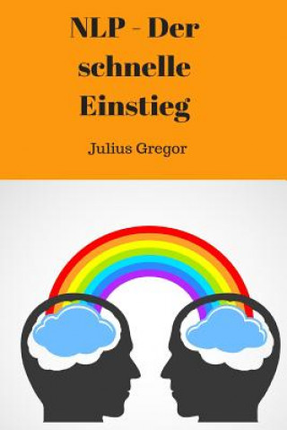 NLP - Der schnelle Einstieg