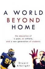 A World Beyond Home