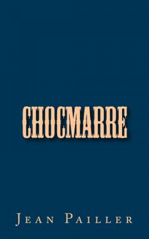 Chocmarre