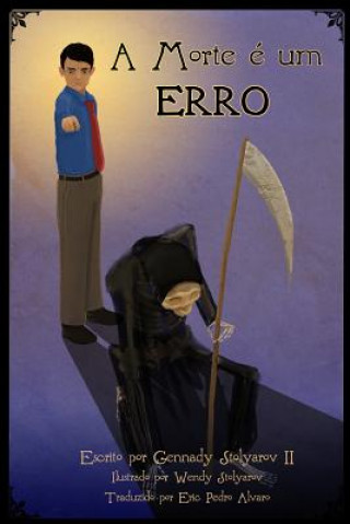 A Morte e um Erro