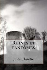 Ruines et fantomes