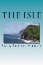 The ISLE