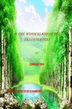 In The Wonderland Of HEZ (Illustrated)