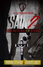 Saint II: The Return of Judas