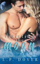 Resisting the Moon: A Royal Shifters Novel