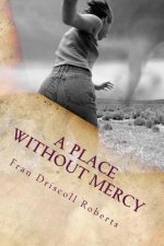 A Place Without Mercy