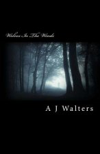 Wolves In The Woods