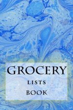 Grocery Lists Book: Stay Organized (11 Items or Less)