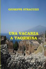 Una vacanza a Taormina
