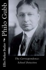 Philo Gubb: The Correspondence-School Detective