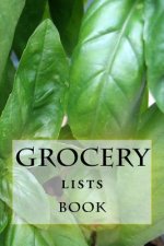 Grocery Lists Book: Stay Organized (11 Items or Less)