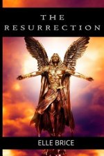 The Resurrection