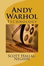 Andy Warhol: Technology