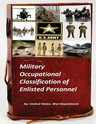 Military Occupational Classification of Enlisted Personnel