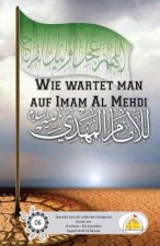 Wie wartet man auf Imam Mehdi