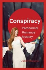 Conspiracy: Paranormal Romance Mystery