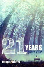 21 Years: Book Two A manga novel for English Language Learners (A Hippo Graded Reader)