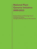 National Plant Genome Initiative: 2009-2013