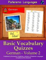 Parleremo Languages Basic Vocabulary Quizzes German - Volume 2