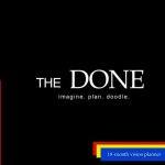 The DONE.: imagine. plan. doodle.