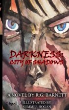 Darkness: City of Shadows