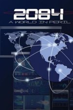 2084 a world in peril