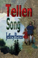 Tellen Song: the education of Wilhelm Tell