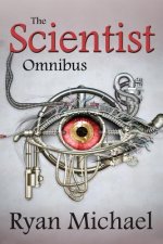 The Scientist: Omnibus (Parts 1-4)