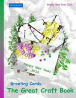 Brockhausen: Greeting Cards - The Great Craft Book: Happy New Year 2016